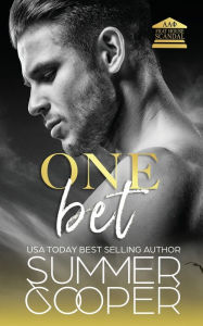 Title: One Bet: A Second Chance New Adult Romance, Author: Summer Cooper