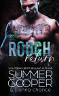 Rough Return: A Motorcycle Club New Adult Romance