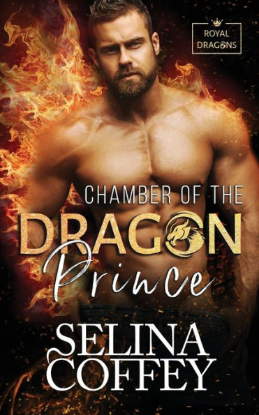 Chamber Of The Dragon Prince: A Shifter Hunter Paranormal Romance