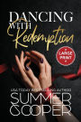Dancing With Redemption: A Billionaire Best Friend's Brother Romance (Large Print)