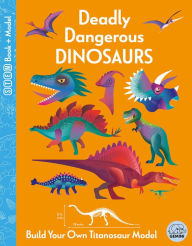 Title: Deadly Dangerous Dinosaurs, Author: Kit Elliot