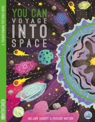 Title: You CAN Voyage into Space, Author: Melanie Hibbert