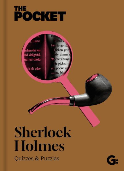 The Pocket Sherlock Holmes: Quizzes and Puzzles
