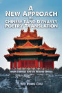 A New Approach to Chinese Tang Dynasty Poetry Translation: From Chinese Rap To Peking Opera