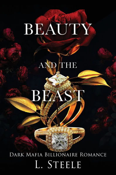 Beauty and the Beast: Mafia Forced Marriage Trilogy