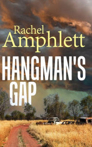 Title: Hangman's Gap: An Australian crime thriller, Author: Rachel Amphlett