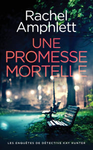 Downloading free audio books mp3 Une promesse mortelle (English literature)