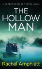 The Hollow Man: A Detective Mark Turpin crime thriller