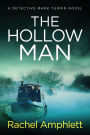 The Hollow Man: A Detective Mark Turpin crime thriller