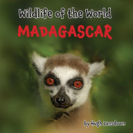 Title: Wildlife of the World: Madagascar, Author: Hugh Lansdown