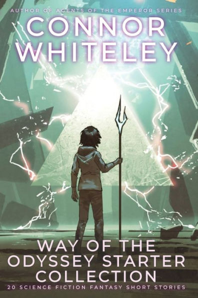 Way Of The Odyssey Starter Collection: 20 Science Fiction Fantasy Short Stories