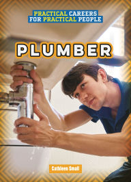 Title: Plumber, Author: Cathleen Small