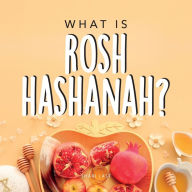 Title: What is Rosh Hashanah?: Your guide to the fun traditions of the Jewish New Year, Author: Shari Last