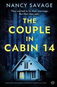 Title: The Couple in Cabin 14, Author: Nancy Savage