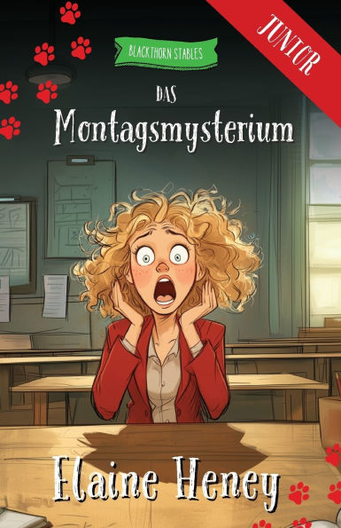 Das Montagsmysterium - Blackthorn Stables Junior