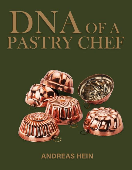 DNA of a Pastry Chef