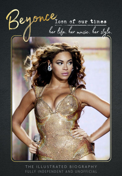 Beyonce - Icon of our Times