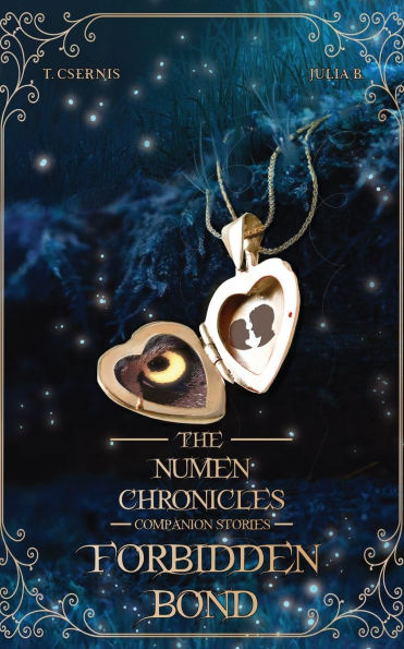 Forbidden Bond: The Numen Chronicles Companion Stories