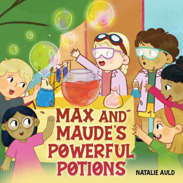 Max and Maude's Powerful Potions