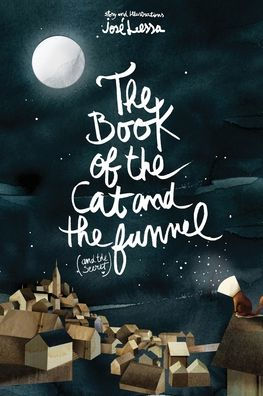 The Book of the Cat and the Funnel