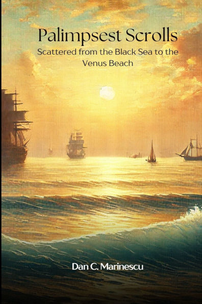 Palimpsest Scrolls: Scattered from the Black Sea to the Venus Beach