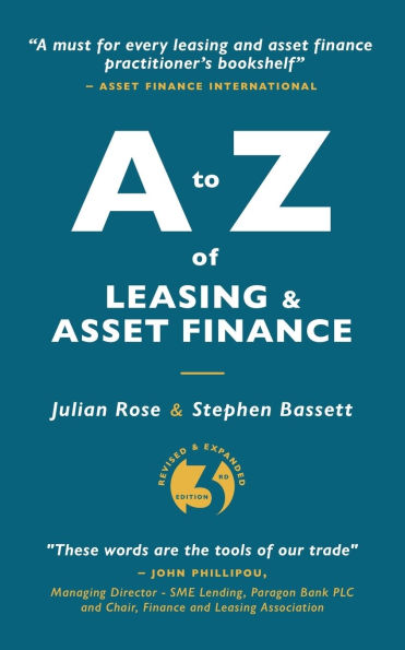 A to Z of Leasing and Asset Finance 3rd edition