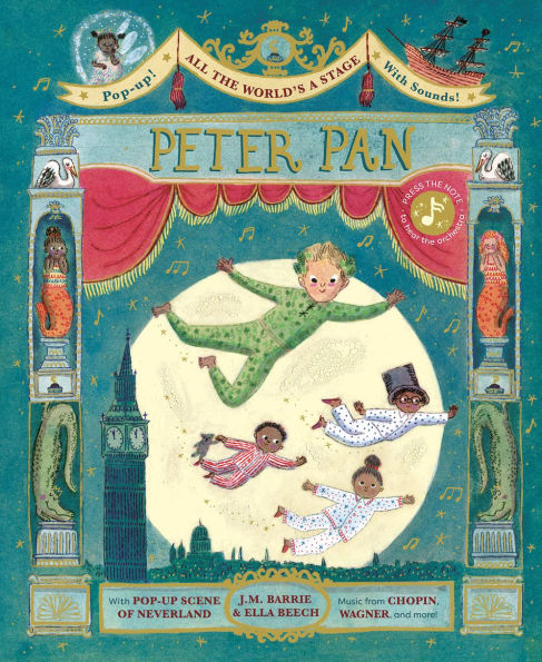 All the World's A Stage: Peter Pan: pop-out sound adventure