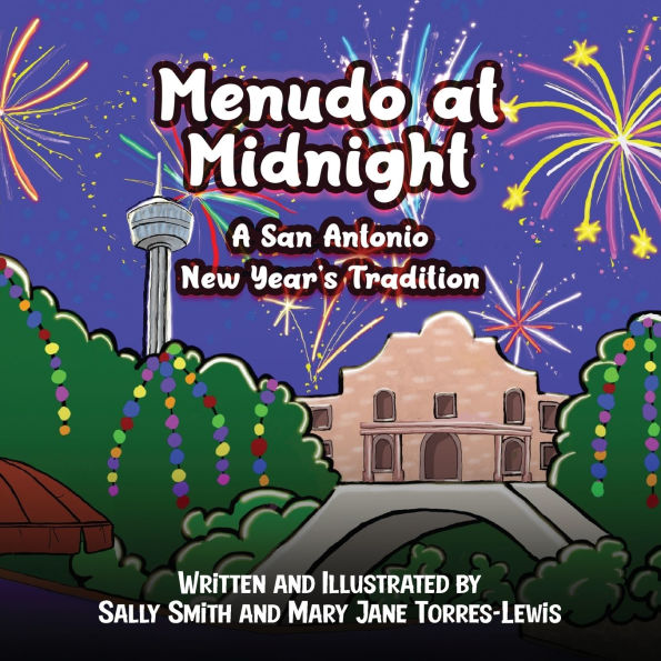 Menudo at Midnight: A San Antonio New Year's Tradition