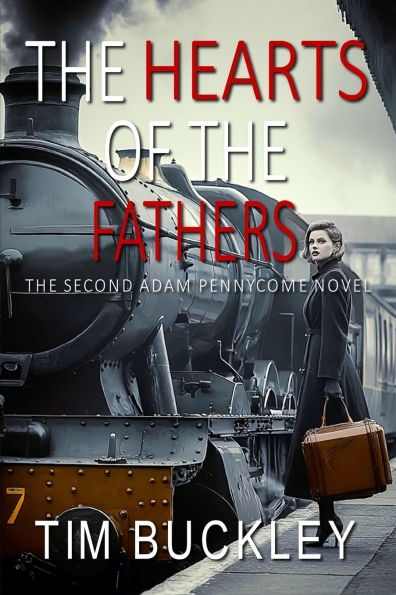 The Hearts of the Fathers: A Christian Crime Fiction Novel