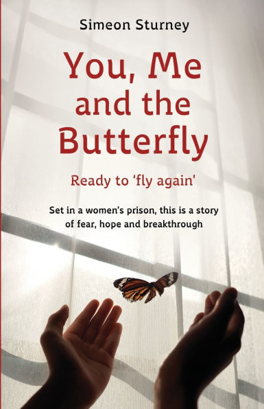 You, Me and the Butterfly: Ready to Fly Again