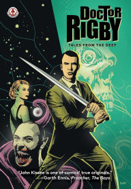 Amazon ebooks Doctor Rigby: Tales from the Deep DJVU MOBI FB2 English version 9781917459518 by John Kissee