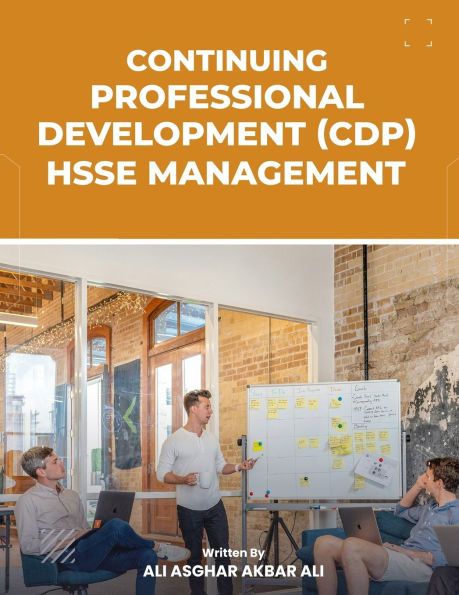 Continuing Professional Development for HSSE Professionals.