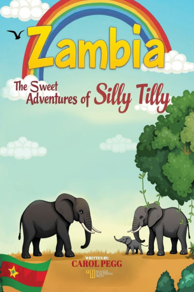 Zambia: The Sweet Adventures Of Silly Tilly