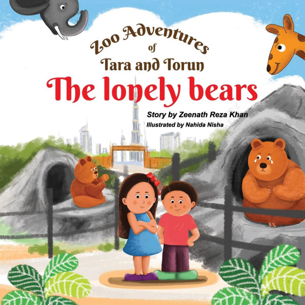 Zoo Adventures of Tara and Torun: The Lonely Bears