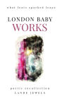 Works: what feats sparked leaps: The gifts of civil engineering geniuses that shaped the public works of London metropolis