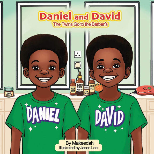 Daniel and David: The Twins Go to the Barber's