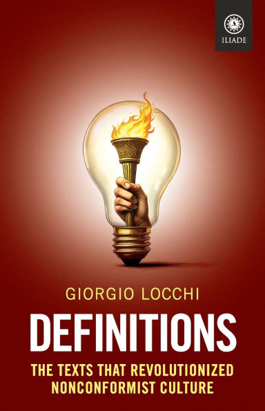 Definitions: The Texts that Revolutionized Nonconformist Culture