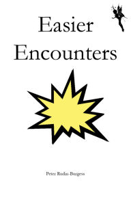 Title: Easier Encounters, Author: Peter Rudin-Burgess