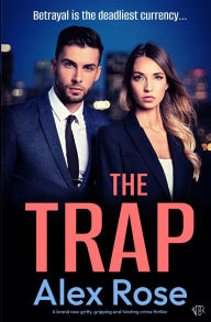 Title: The Trap, Author: Alex Rose