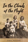 In the Clouds of the Night: From Southern Catholics to Northern Protestants, the story of my missing cousins