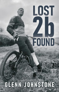 Downloading google books to kindle fire Lost2bFound 9781917778909 RTF PDF iBook by Glenn Johnstone
