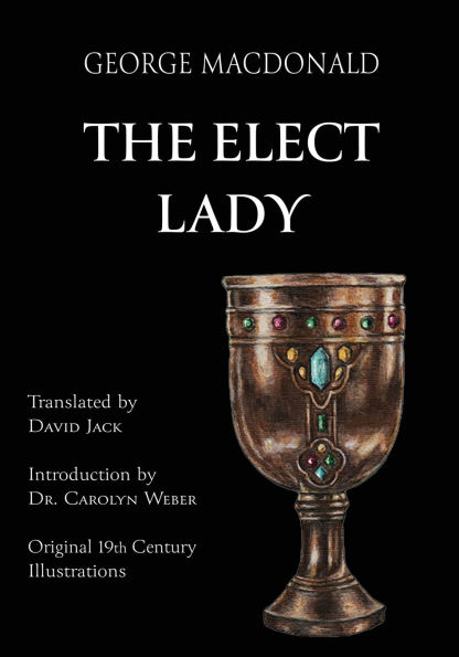 The Elect Lady (Translated): Scots-English Edition