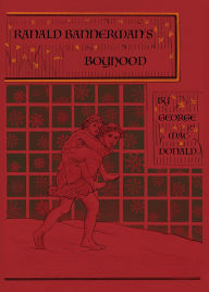 Title: Ranald Bannerman's Boyhood: A Scottish Coming of Age Tale by the Man Who Inspired the Inklings, Author: George MacDonald
