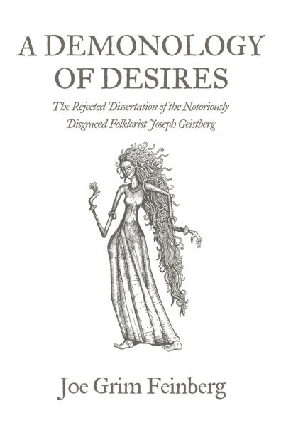 A Demonology of Desires