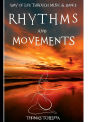 RHYTHMS & MOVEMENTS - A Way of Life Through Music, Foods of the Soul: EXPLORING DANCE MUSIC CULTURES