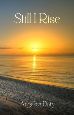 Still I Rise