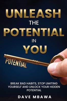 Unleash The Potential You