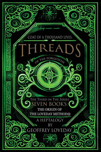 Coat of a Thousand Lives. Threads The Forgotten: Origin Loveday Method: