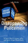 The Disappearing Policemen