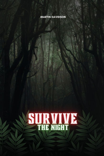 Survive the Night